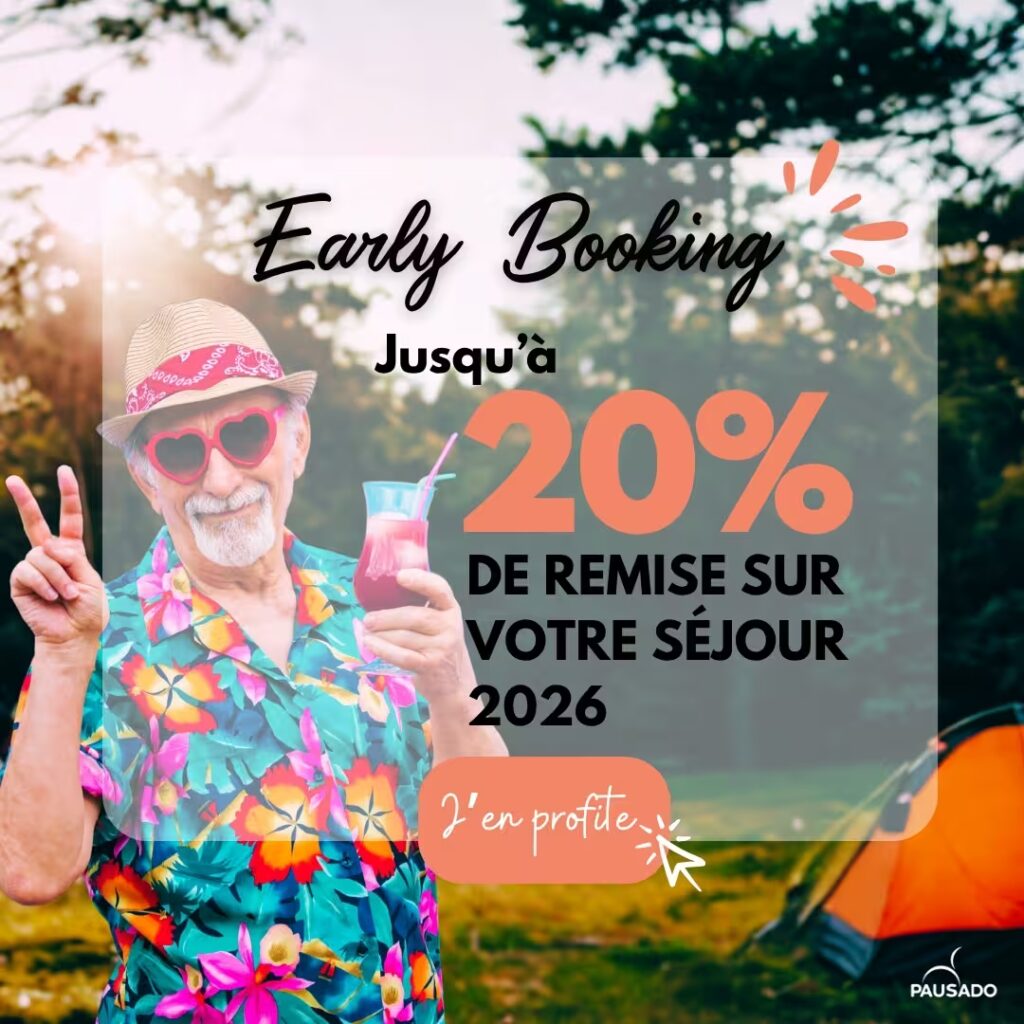 Offre Early Booking Camping la Vallée Heureuse